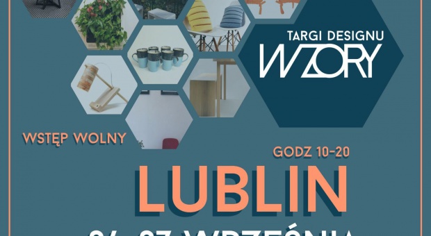 Targi &quot;Wzory&quot; - tym razem w Lublinie!
