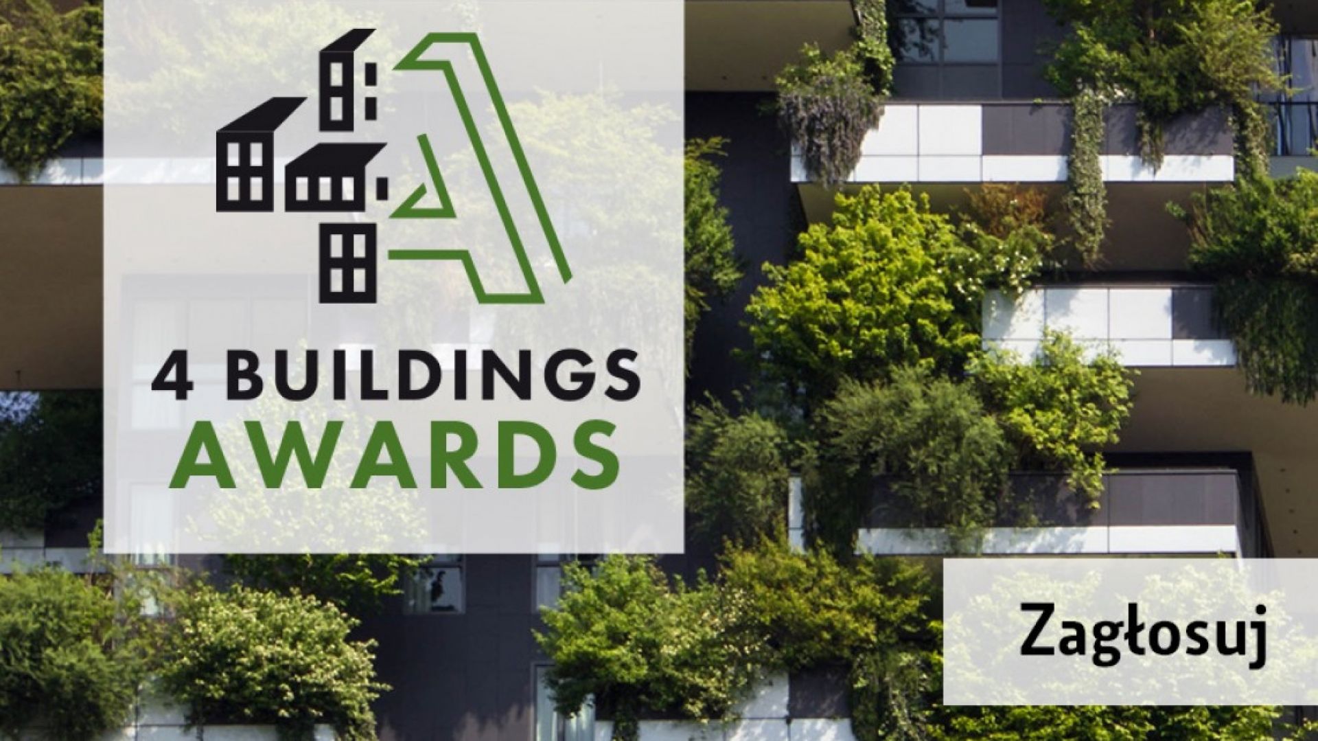 4Buildings Awards 2019: Zobacz nominacje! Oddaj głos!