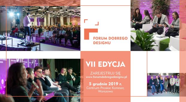 Już 5 grudnia Forum Dobrego Designu 2019 w Warszawie