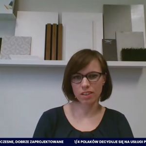 Justyna Mojżyk, architekt Poliforma: Jesteśmy na etapie wielkiego odchudzania materiałów wykończeniowych.