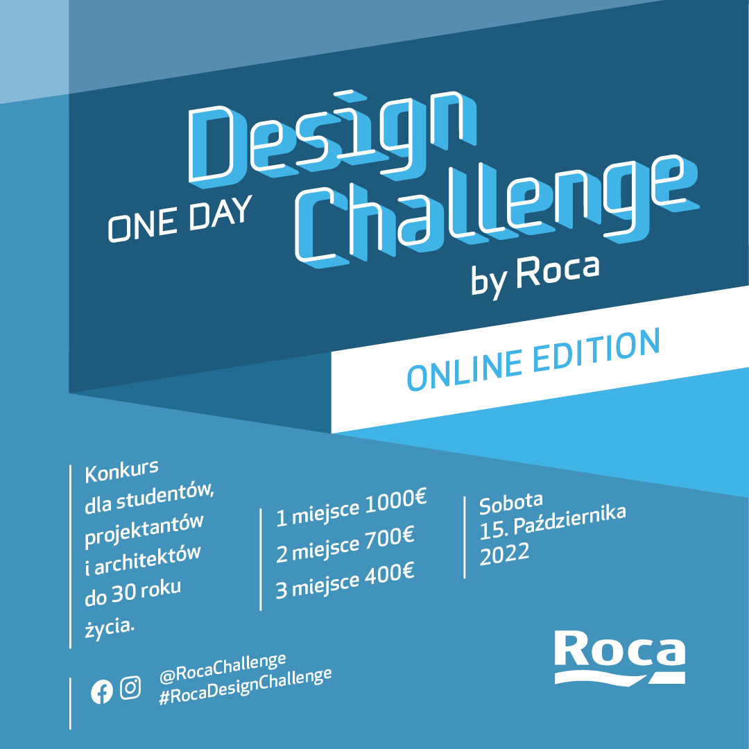 Już 15 października br. powraca słynny międzynarodowy konkurs designu dla zdolnych, młodych projektantów i architektów, organizowany przez firmę Roca. 