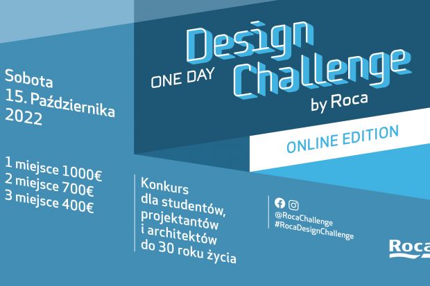 Wielkimi krokami zbliża się IV edycja organizowanego przez firmę Roca konkursu „Roca One Day Design Challenge”. W tym roku odbędzie się on 15 października, w formule online. Na młodych projektantów i architektów czeka wyjątkowe wyzwanie zapr
